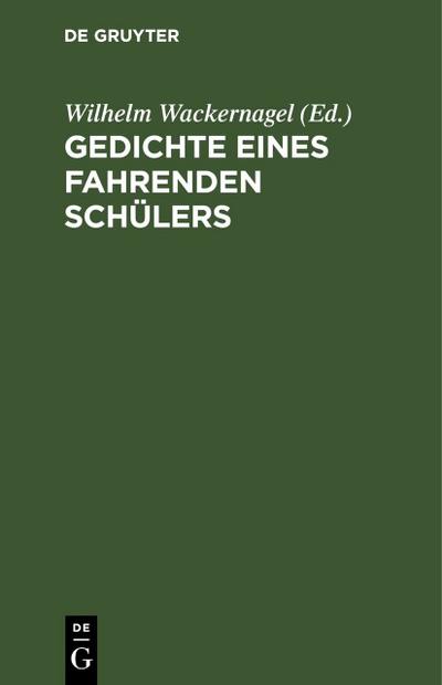 Gedichte eines fahrenden Schülers