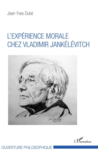 L’expérience morale chez Vladimir Jankélévitch