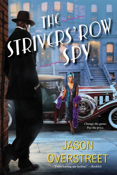 The Strivers’ Row Spy