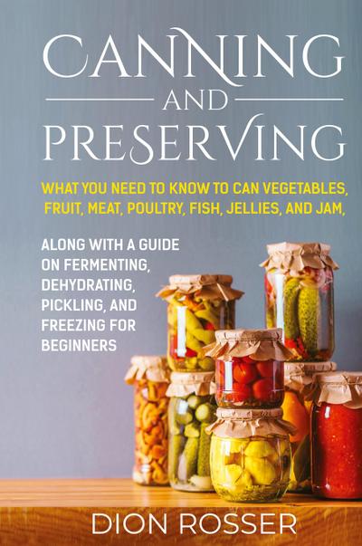 Canning and Preserving