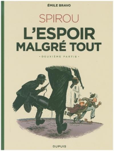 Spirou - L’espoir malgre tout. Pt.2