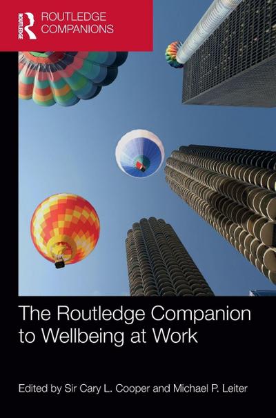 The Routledge Companion to Wellbeing at Work
