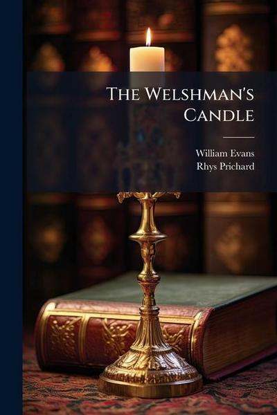 The Welshman’s Candle