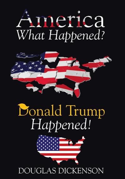 America What Happened?