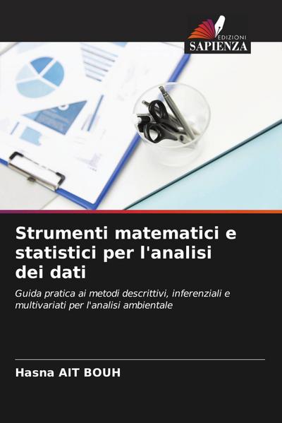 Strumenti matematici e statistici per l’analisi dei dati