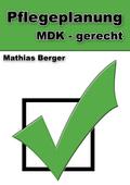 Pflegeplanung MDK-gerecht