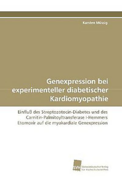 Genexpression bei experimenteller diabetischer Kardiomyopathie
