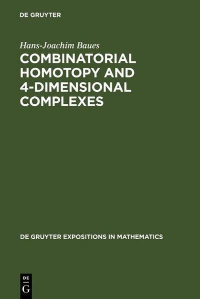 Combinatorial Homotopy and 4-Dimensional Complexes