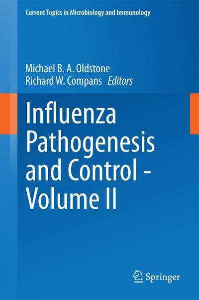 Influenza Pathogenesis and Control - Volume II