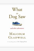 What the Dog Saw