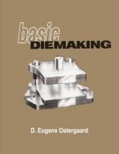 Basic Diemaking