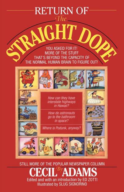 Return of the Straight Dope