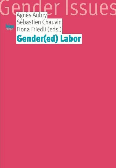 Gender(ed) Labor
