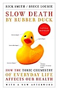 Slow Death by Rubber Duck