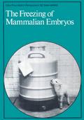 The Freezing of Mammalian Embryos