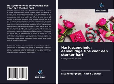 Hartgezondheid: eenvoudige tips voor een sterker hart