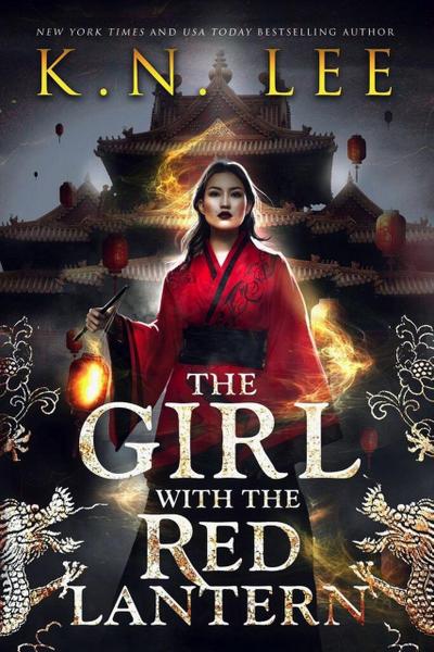 The Girl With the Red Lantern (The Matchmaker’s War, #1)