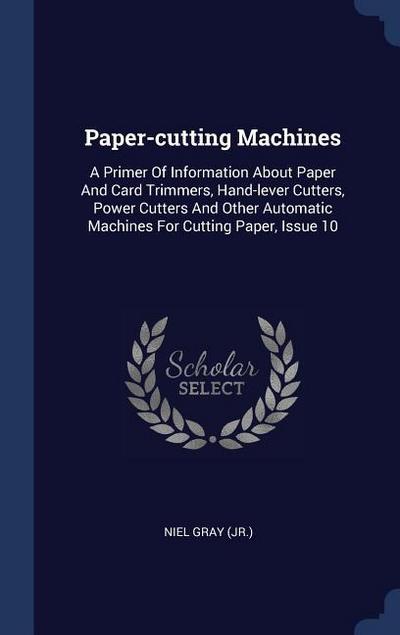 PAPER-CUTTING MACHINES