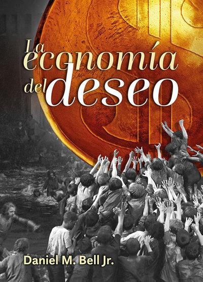 ECONOM?A DEL DESEO, LA