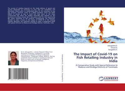 The Impact of Covid-19 on Fish Retailing Industry in India