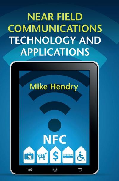 Near Field Communications Technology and Applications
