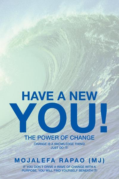 Have a New You!