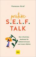 Positive S.E.L.F.-Talk