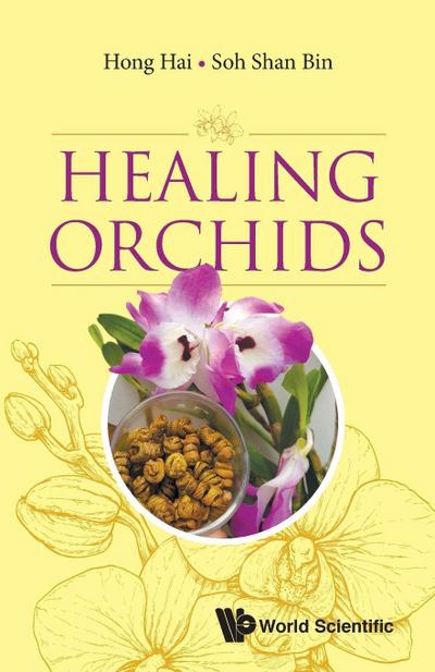 HEALING ORCHIDS