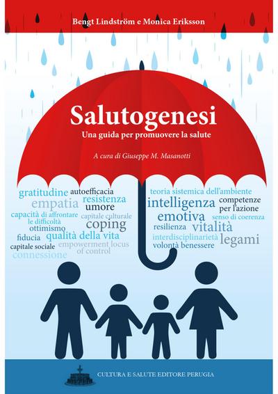 Salutogenesi. Una guida per promuovere la salute