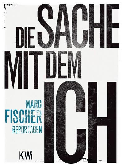 Die Sache mit dem Ich