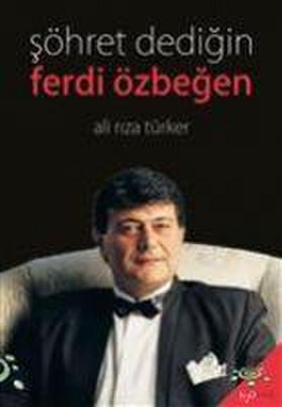 Söhret Dedigin - Ferdi Özbegen