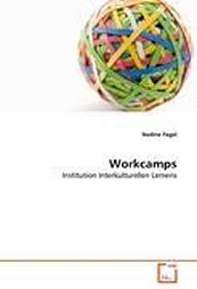 Workcamps