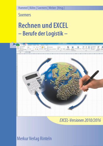 Rechnen und EXCEL - Berufe der Logistik: - mit CD