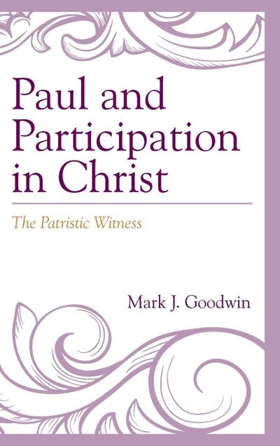 Paul and Participation in Christ