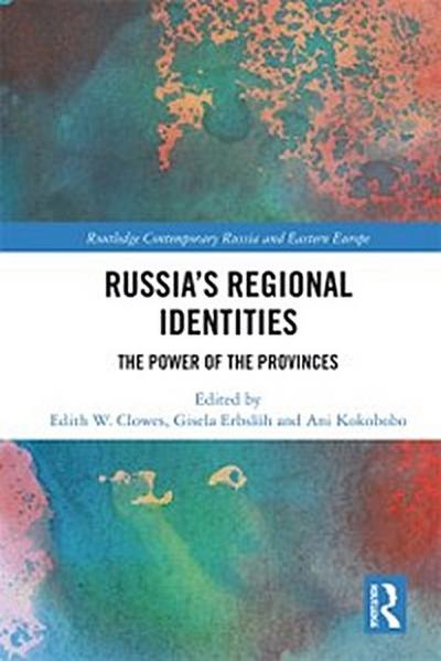 Russia’s Regional Identities