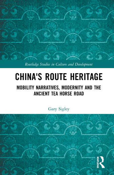 China’s Route Heritage