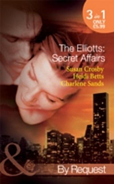 THE ELLIOTTS: SECRET AFFAIRS