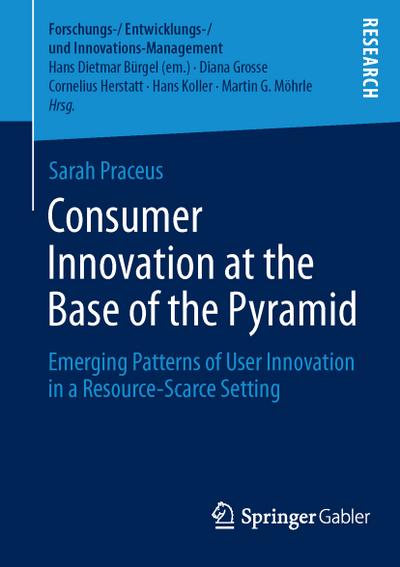 Consumer Innovation at the Base of the Pyramid