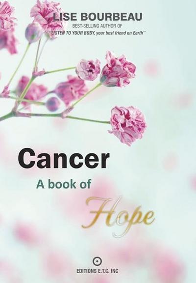 Cancer: A Book of Hope