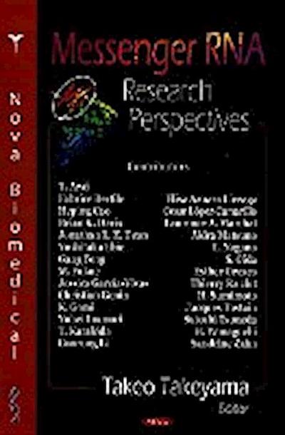 Messenger RNA Research Perspectives