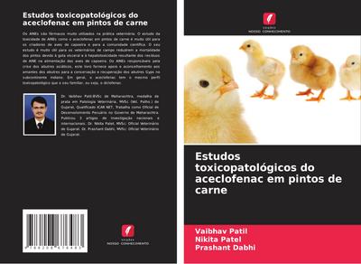 Estudos toxicopatológicos do aceclofenac em pintos de carne