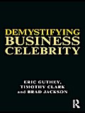 Demystifying Business Celebrity