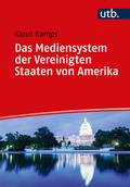 Das Mediensystem der Vereinigten Staaten von Amerika