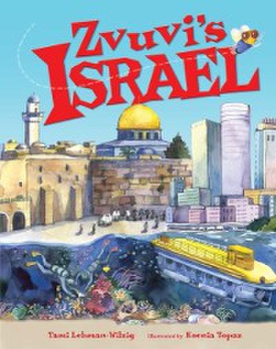 Zvuvi’s Israel