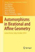 Automorphisms in Birational and Affine Geometry