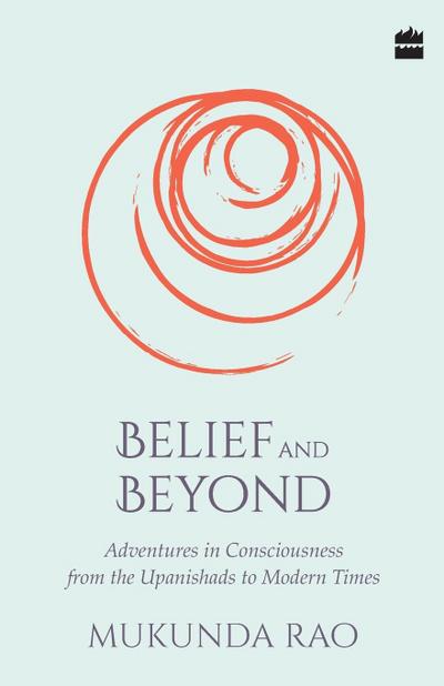 BELIEF AND BEYOND