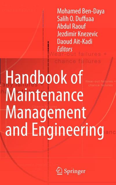 Handbook of Maintenance Management and Engineering