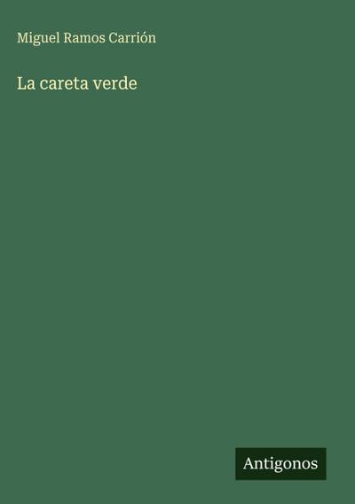 La careta verde