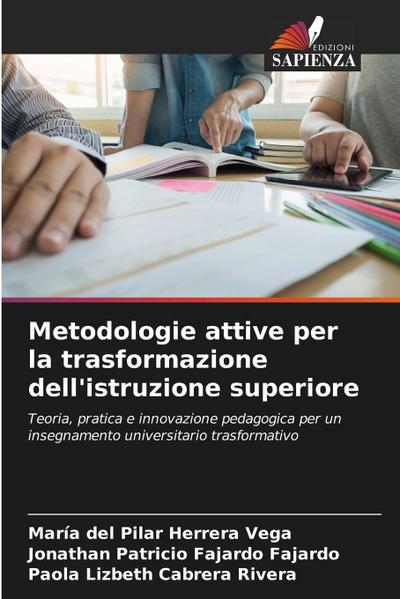 Metodologie attive per la trasformazione dell’istruzione superiore