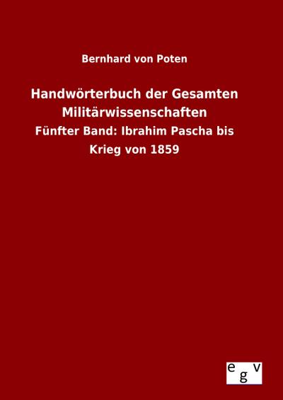 Handwörterbuch der Gesamten Militärwissenschaften